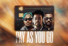 MOG Beatz Pay As You Go ft. Sarkodie & Camidoh